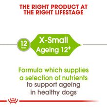 Load image into Gallery viewer, ROYAL CANIN X-Small Ageing +12 Dog Food - 1.5kg