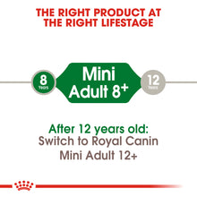 Load image into Gallery viewer, ROYAL CANIN Mini Adult 8+ Years Dog Food - 2kg &amp; 8kg
