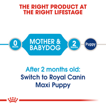 Load image into Gallery viewer, ROYAL CANIN Maxi Starter Mother &amp; Babydog Food - 15kg
