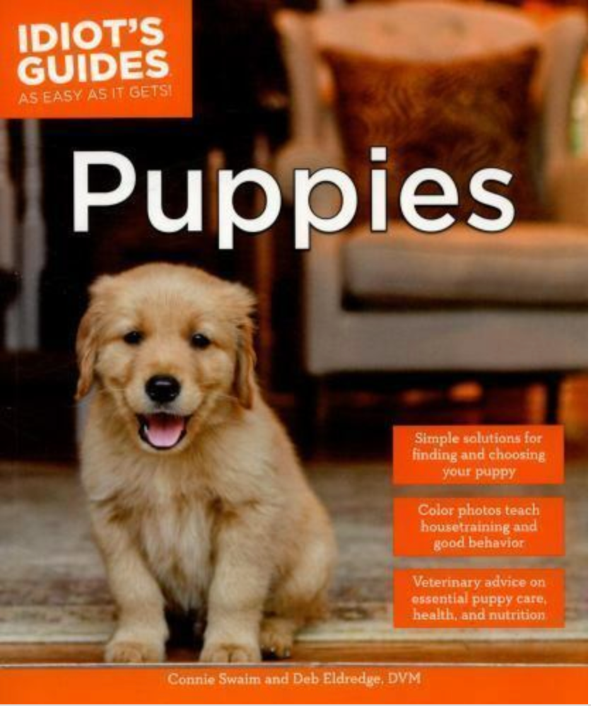 IDIOT'S GUIDE: Puppies Book