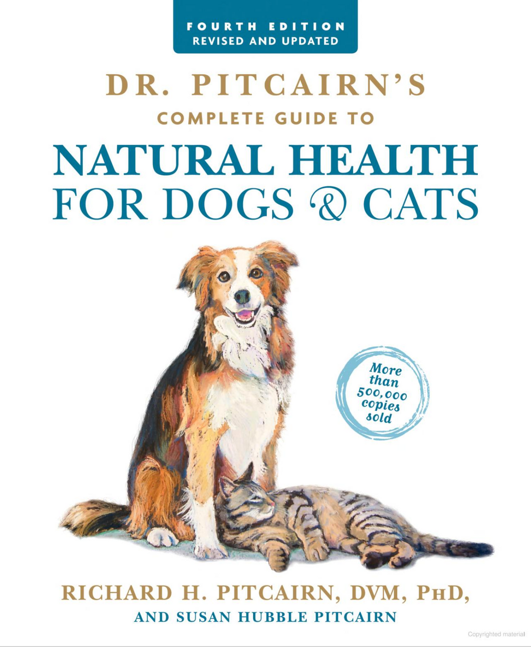 Dr Pitcairn's Complete Guide to Natural Health for Dogs and Cats Book